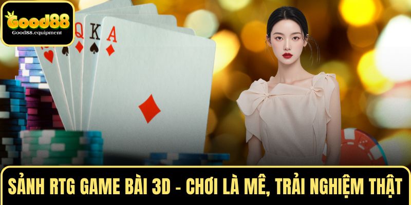 Sảnh RTG game bài 3D